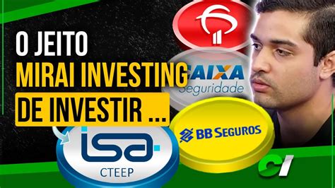mirai investing|A ESTRATÉGIA E CARTEIRA DE AÇÕES DO MIRAI .